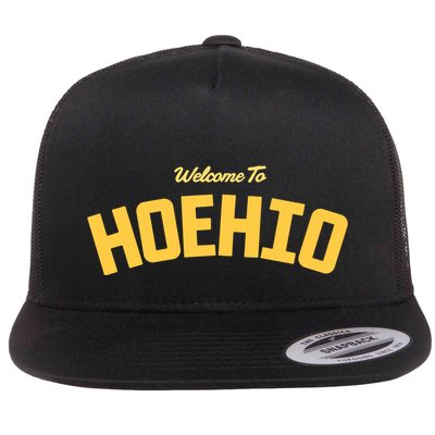 Welcome To Hoehio Flatbill Hat