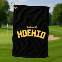 Welcome To Hoehio Golf Towel