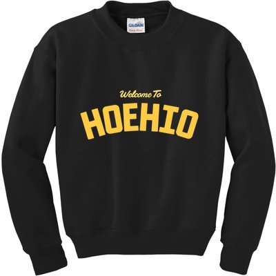 Welcome To Hoehio Kids Sweatshirt