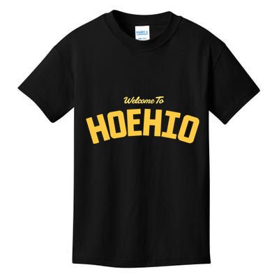 Welcome To Hoehio Kids T-Shirt