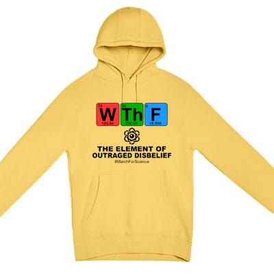 WTHF WTF The Element of Outraged Disbelief March For Science Premium Pullover Hoodie