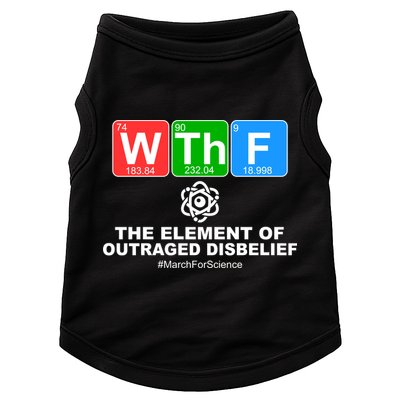 WTHF WTF The Element of Outraged Disbelief March For Science Doggie Tank