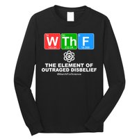 WTHF WTF The Element of Outraged Disbelief March For Science Long Sleeve Shirt