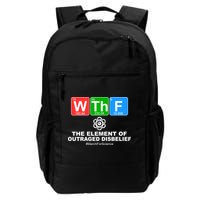 WTHF WTF The Element of Outraged Disbelief March For Science Daily Commute Backpack
