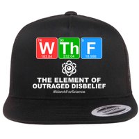 WTHF WTF The Element of Outraged Disbelief March For Science Flatbill Hat