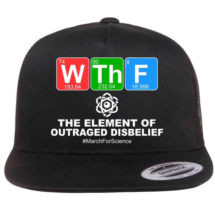 WTHF WTF The Element of Outraged Disbelief March For Science Flatbill Hat