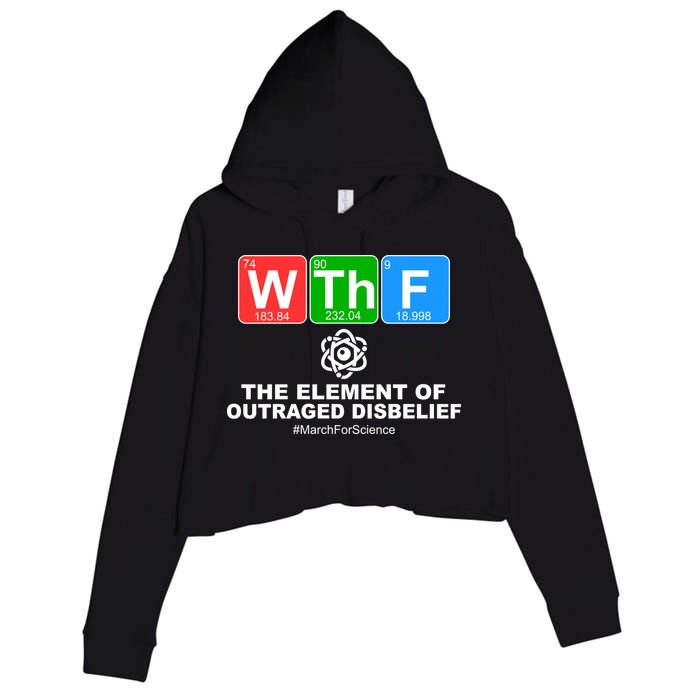WTHF WTF The Element of Outraged Disbelief March For Science Crop Fleece Hoodie