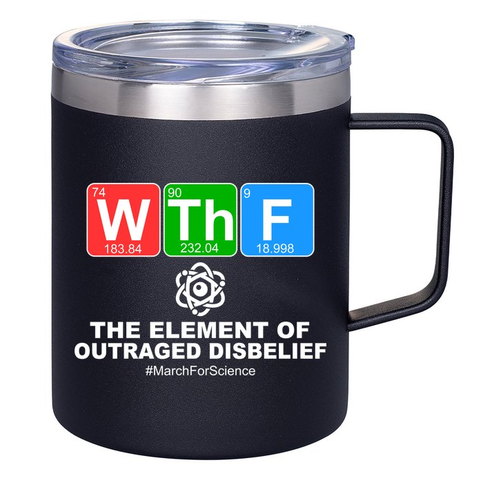 WTHF WTF The Element of Outraged Disbelief March For Science 12oz Stainless Steel Coffee Mug