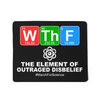 WTHF WTF The Element of Outraged Disbelief March For Science Mousepad