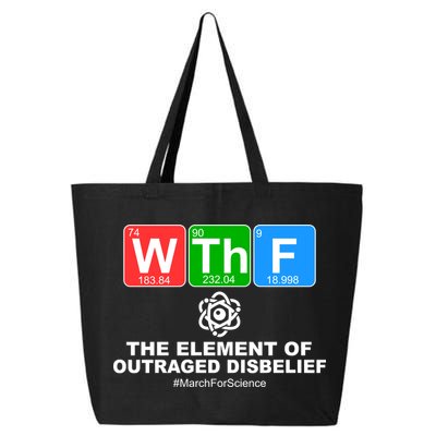 WTHF WTF The Element of Outraged Disbelief March For Science 25L Jumbo Tote