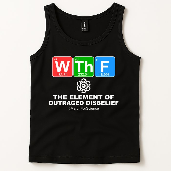 WTHF WTF The Element of Outraged Disbelief March For Science Tank Top