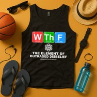 WTHF WTF The Element of Outraged Disbelief March For Science Tank Top