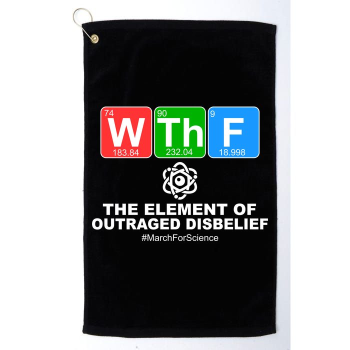 WTHF WTF The Element of Outraged Disbelief March For Science Golf Towel