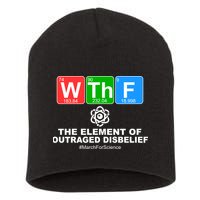WTHF WTF The Element of Outraged Disbelief March For Science Short Acrylic Beanie
