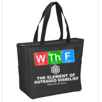 WTHF WTF The Element of Outraged Disbelief March For Science Zip Tote Bag