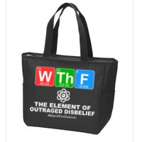 WTHF WTF The Element of Outraged Disbelief March For Science Zip Tote Bag