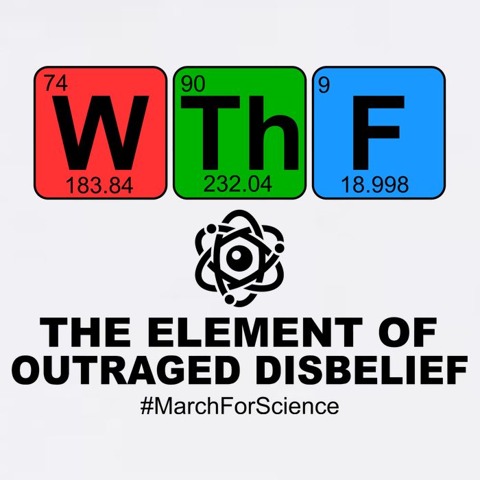 WTHF WTF The Element of Outraged Disbelief March For Science Garment-Dyed Sweatshirt