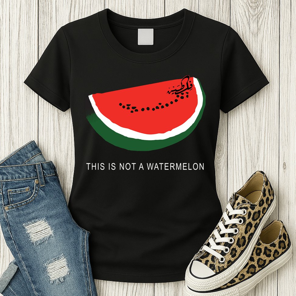 Watermelon This Is Not A Watermelon Palestine Collection Womens T-Shirt