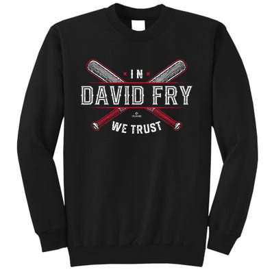 We Trust In David Fry Cleveland Baseball Tall Sweatshirt