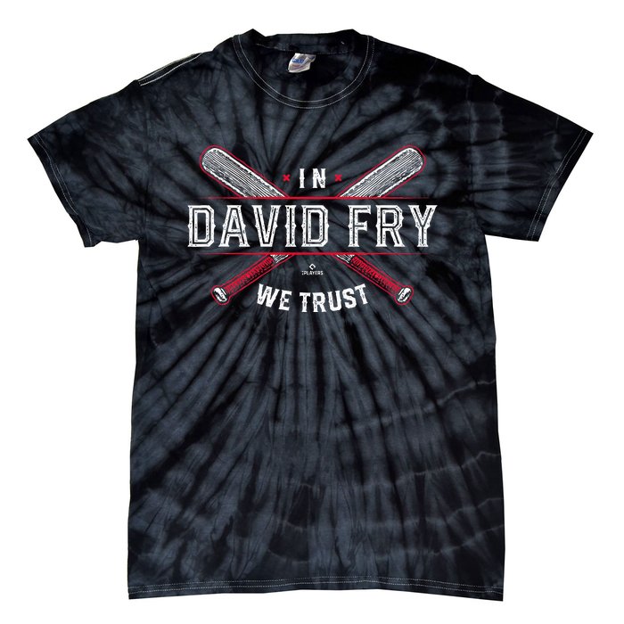 We Trust In David Fry Cleveland Baseball Tie-Dye T-Shirt