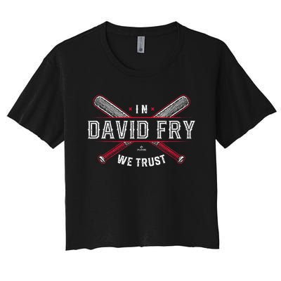 We Trust In David Fry Cleveland Baseball Women's Crop Top Tee