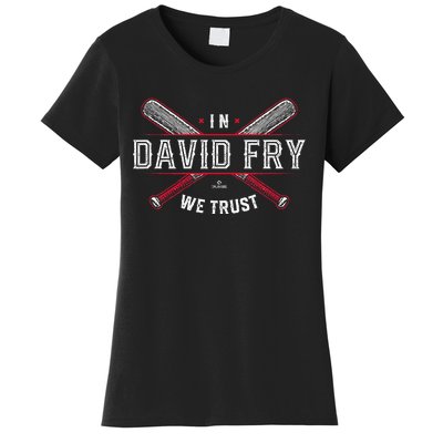 We Trust In David Fry Cleveland Baseball Women's T-Shirt