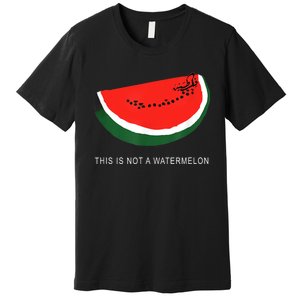 Watermelon This Is Not A Watermelon Palestine Collection Premium T-Shirt