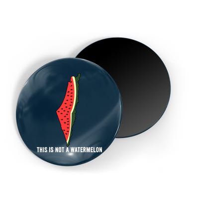 Watermelon This Is Not A Watermelon Palestine Collection Magnet