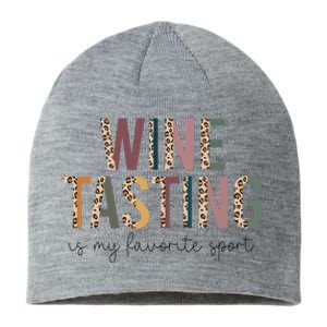 WINE TASTING Is My Favorite Sport Sustainable Beanie