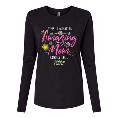 Womens This Is What An Amazing Mom Looks Like Mother's Day Womens Cotton Relaxed Long Sleeve T-Shirt