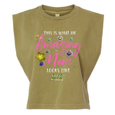 Womens This Is What An Amazing Mom Looks Like Mother's Day Garment-Dyed Women's Muscle Tee