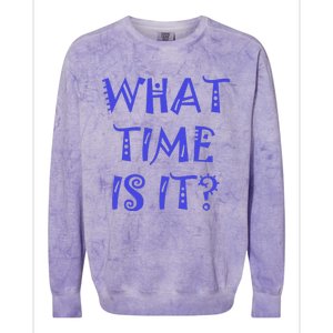 What Time Is It Colorblast Crewneck Sweatshirt