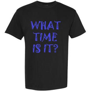 What Time Is It Garment-Dyed Heavyweight T-Shirt