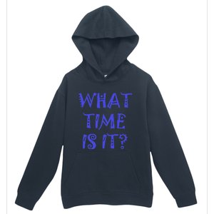 What Time Is It Urban Pullover Hoodie