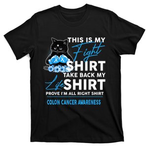 Wo This Is My Fight Colon Cancer Awareness T-Shirt