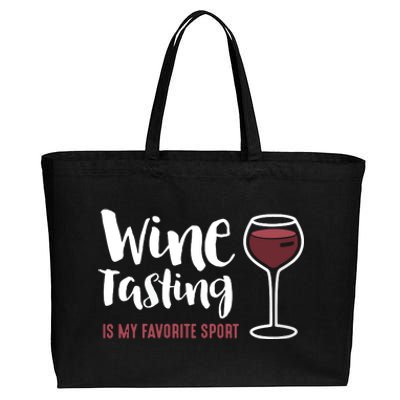 Wine Tasting Is My Favorite Sport Funny Wine Drinking Cotton Canvas Jumbo Tote