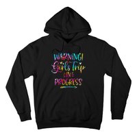 Warning Trip In Progress Trip Vacation Tie Dye Hoodie