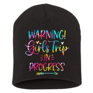 Warning Trip In Progress Trip Vacation Tie Dye Short Acrylic Beanie