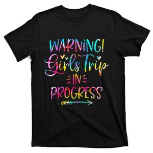 Warning Trip In Progress Trip Vacation Tie Dye T-Shirt