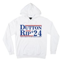 Dutton Rip 2024 We’ll Take It To The Train Station DuttonRip 2024 Hoodie