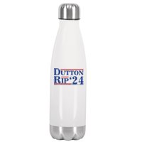 Dutton Rip 2024 We’ll Take It To The Train Station DuttonRip 2024 Stainless Steel Insulated Water Bottle