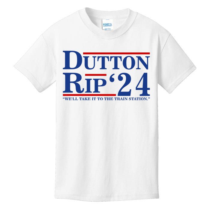 Dutton Rip 2024 We’ll Take It To The Train Station DuttonRip 2024 Kids T-Shirt