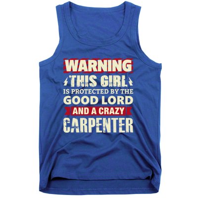 Warning This Is Protected By Carpenter Friend Wife Gift Tank Top