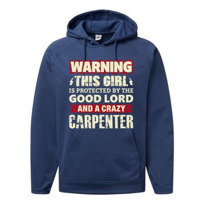 Warning This Is Protected By Carpenter Friend Wife Gift Performance Fleece Hoodie