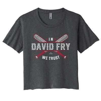 We Trust In David Fry Cleveland Baseball Women's Crop Top Tee