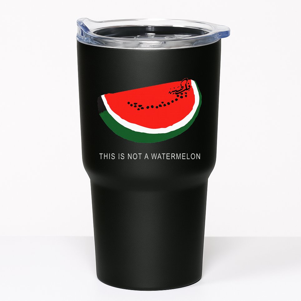 Watermelon This Is Not A Watermelon Palestine Collection Tumbler