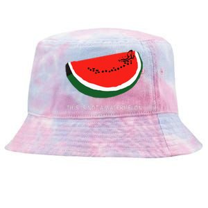 Watermelon This Is Not A Watermelon Palestine Collection Tie-Dyed Bucket Hat