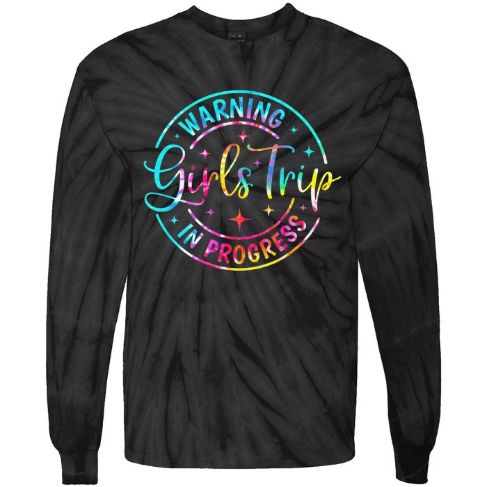 Warning Trip In Progress Trip Vacation Tie Dye Tie-Dye Long Sleeve Shirt