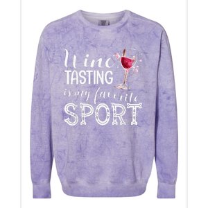 Wine Tasting Is My Favorite Sport Colorblast Crewneck Sweatshirt