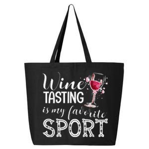 Wine Tasting Is My Favorite Sport 25L Jumbo Tote